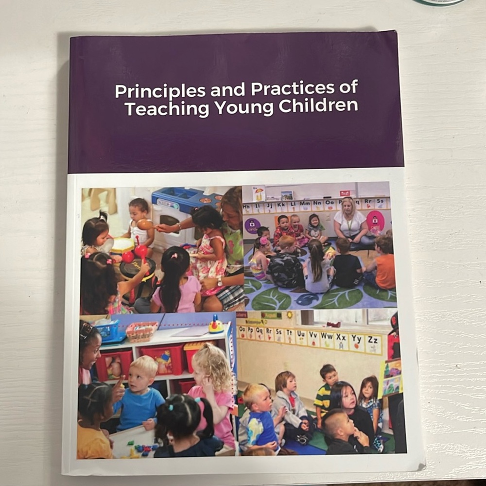 Principles and Practices of Teaching Young Children (Textbook)